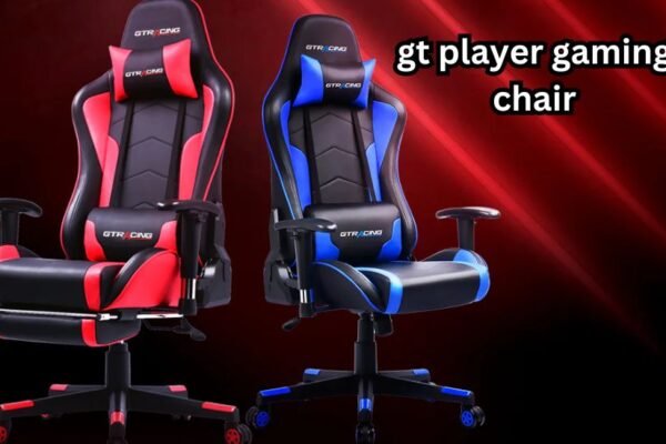 gt player gaming chair