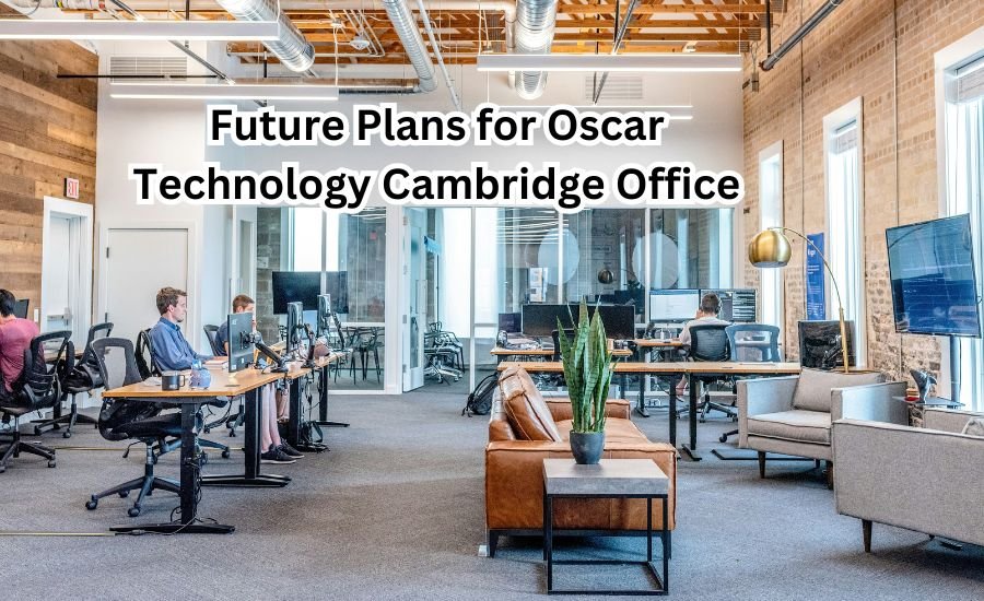 oscar technology cambridge office