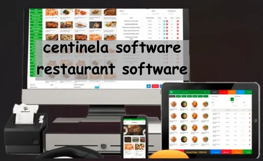 centinela software restaurant software