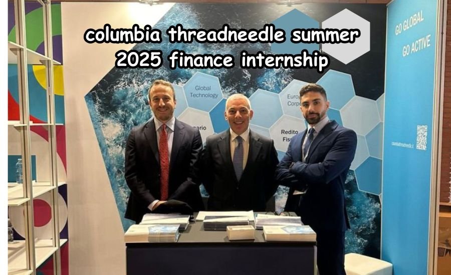 columbia threadneedle summer 2025 finance internship