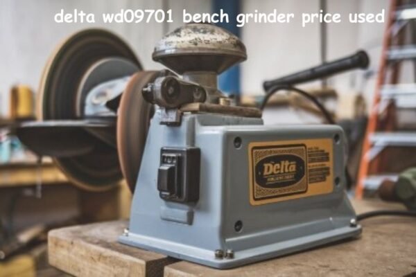 delta wd09701 bench grinder price used