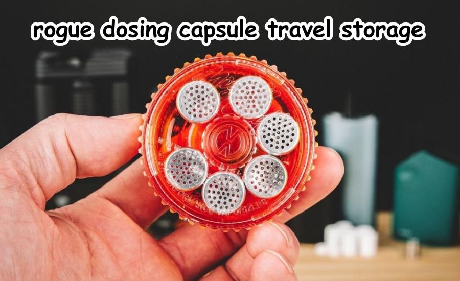 rogue dosing capsule travel storage