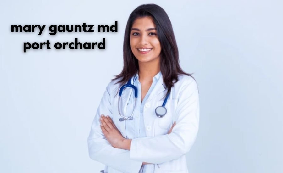 mary gauntz md port orchard