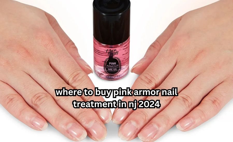 where to buy pink armor nail treatment in nj 2024