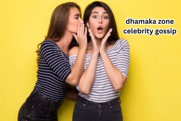 dhamaka zone celebrity gossip