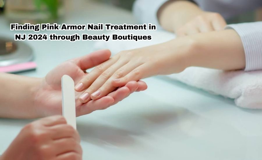 where to buy pink armor nail treatment in nj 2024