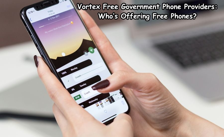 vortex free government phone