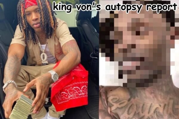 king von's autopsy report