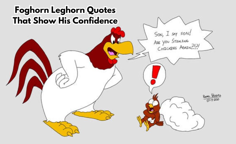 foghorn leghorn quotes