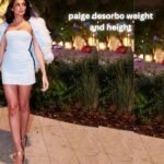 paige desorbo weight and height